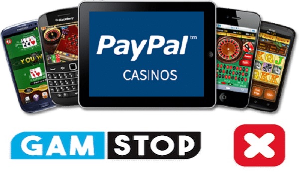 PayPal Casinos Not Affected By Gamstop UK